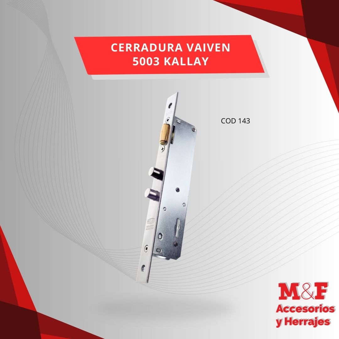 Cerradura Vaiven 5003 Kallay