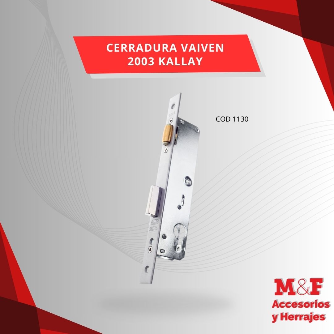 Cerradura Vaiven 30/40 2003 Kallay